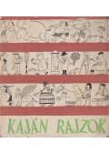 Kaján Tibor - Kaján rajzok