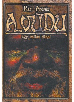 Kéri András - A vudu Kéri András - A vudu, Budapest 1999 antikvár könyv