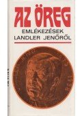 Szabó Ágnes,Gadanecz Béla - Az öreg