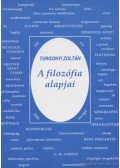 Turgonyi Zoltán - A filozófia alapjai