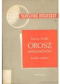 Szabó Lajos,Suara Róbert - Orosz nyelvkönyv kezdők számára