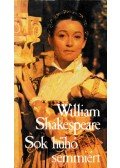William Shakespeare - Sok hűhó semmiért