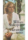William Shakespeare - A két veronai nemes