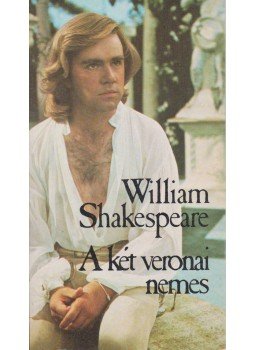 William Shakespeare - A két veronai nemes William Shakespeare - A két veronai nemes, Budapest 1987 antikvár könyv
