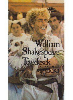 William Shakespeare - Tévedések vígjátéka William Shakespeare - Tévedések vígjátéka, Budapest 1989 antikvár könyv