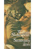 William Shakespeare - Szentivánéji álom