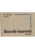 Tomics Ljubomir,Dr. Horváth Miklós - Szerb-horvát társalgás
