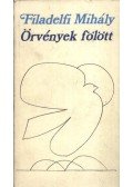 Filadelfi Mihály - Örvények fölött