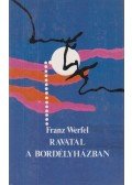 Franz Werfel - Ravatal a bordélyházban