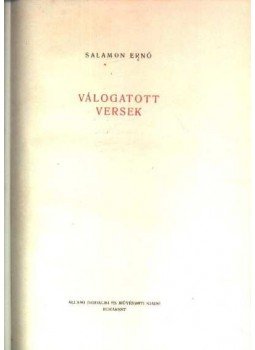 Salamon Ernő - Salamon Ernő válogatott versek Salamon Ernő - Salamon Ernő válogatott versek, Bukarest 0 antikvár könyv