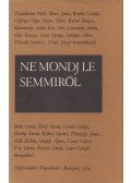 Réz Pál - Ne mondj le semmiről