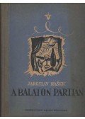 Jaroslav Hasek - A Balaton partján