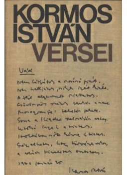 Kormos István - Kormos István versei Kormos István - Kormos István versei, Budapest 1979 antikvár könyv
