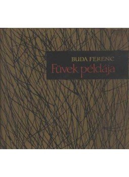 Buda Ferenc - Füvek példája Buda Ferenc - Füvek példája, Budapest 1963 antikvár könyv