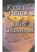 John Grisham - Keserű pirula
