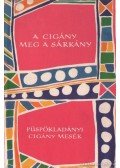 Csenki Sándor - A cigány meg a sárkány