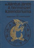 Xántus János - A természet kalendáriuma