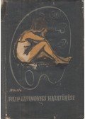 Miroslav Krleza - Filip Latinovics hazatérése