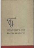 Tersánszky J. Jenő - Életem regényei