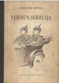 Zweig, Arnold - Verdun iskolája