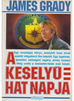 Grady, James - A keselyű hat napja Grady, James - A keselyű hat napja, Budapest 1992 antikvár könyv