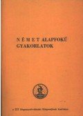 Takács Jánosné - Német alapfokú gyakorlatok