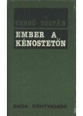 Czegő Zoltán - Ember a kénostetőn