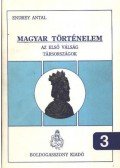 Endrey Antal - Magyar történelm 3