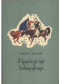 Fekete István - A koppányi aga testamentuma