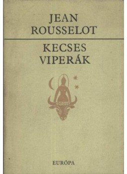 Rousselot, Jean - Kecses viperák