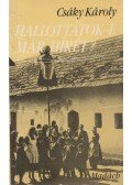 Csáky Károly - Hallottátok-e már hírét