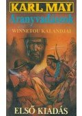 Karl May - Aranyvadászok