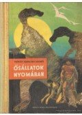 Tasnádi Kubacska András - Ősállatok nyomában