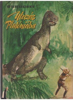 Obrucsev, V. A. - Utazás Plutóniába Obrucsev, V. A. - Utazás Plutóniába, Budapest 1960 antikvár könyv