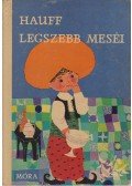 Wilhelm Hauff - Hauff legszebb meséi