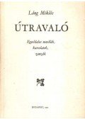 Láng Miklós - Útravaló (dedikált)