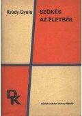 Krúdy Gyula - Szökés az életből