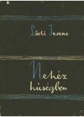 Lődi Ferenc - Nehéz hűségben