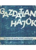 Szigeti Lajos - Gazdátlan hajók (dedikált)