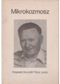 Kispesti Horváth Tibor - Mikrokozmosz (dedikált)