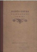 Illyés Gyula - Illyés Gyula válogatott versei