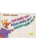 Butenko, Bohdan - Első(szülött)(em)! Másod(szülött)(em)!! Harmad(szülött)(em)!!!