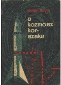 Stefan Heym - A kozmosz korszaka