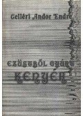 Gelléri Andor Endre - Ezüstből gyúrt kenyér