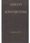 Szíj Rezső - Könyvjegyeim
