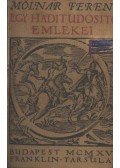 Molnár Ferenc - Egy haditudósító emlékei