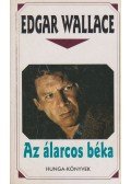 Edgar Wallace - Az álarcos béka