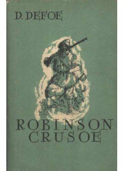 Daniel Defoe - Robinson Crusoe Daniel Defoe - Robinson Crusoe, Budapest 1959 antikvár könyv