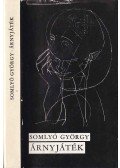 Somlyó György - Árnyjáték