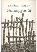 Kárász József - Göröngyös út